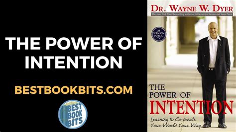 The Power Of Intention Wayne Dyer Book Summary Youtube