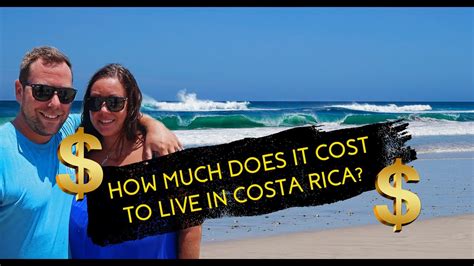 How Much Does It Actually Cost To Live In Costa Rica 💰 🇨🇷 Youtube