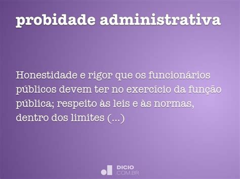 Probidade Administrativa Dicio Dicionário Online De Português