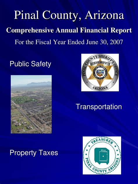 2007 Pinal County Arizona Comprehensive Annual Financial Report