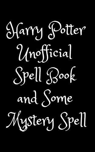 Harry Potter Spells And Meanings By Roy Aishwar Goodreads