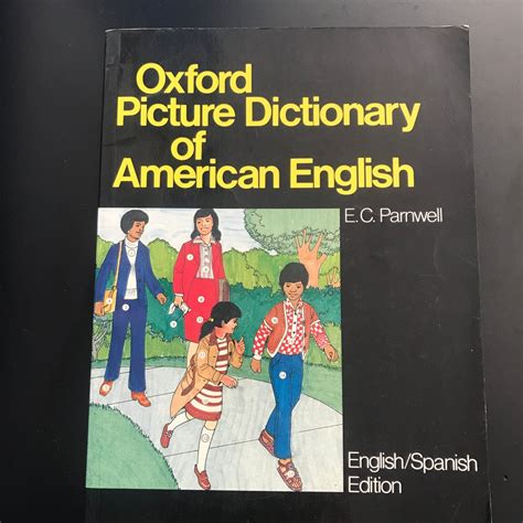 Oxford Picture Dictionary Of American English By E C Parnwell