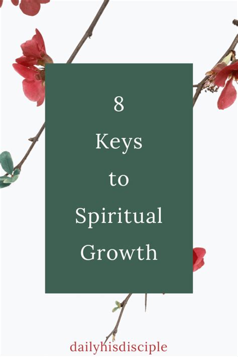 8 Keys To Spiritual Growth Daily His Disciple Spiritual Growth