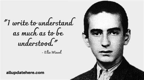 Elie Wiesel Quotes On Hope Silence Night Faith Holocaust