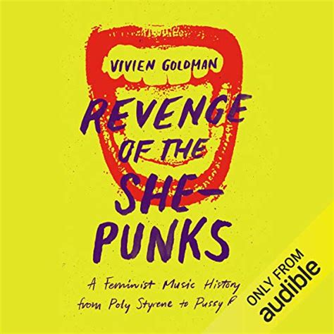 Jp Revenge Of The She Punks A Feminist Music History From