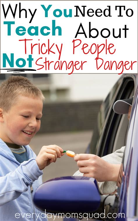 Why You Need To Teach Kids About Tricky People Not Stranger Danger
