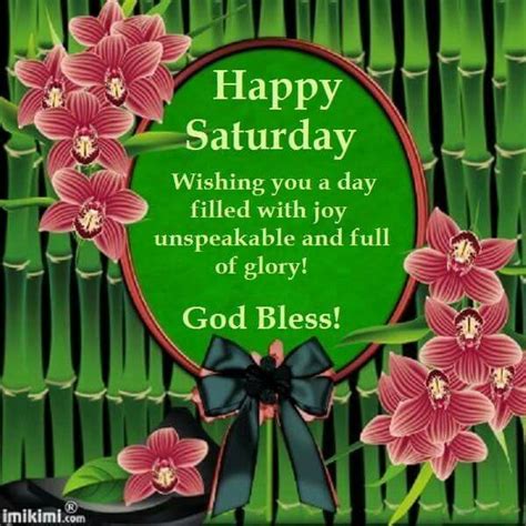 Happy Saturday God Bless Pictures Photos And Images For Facebook