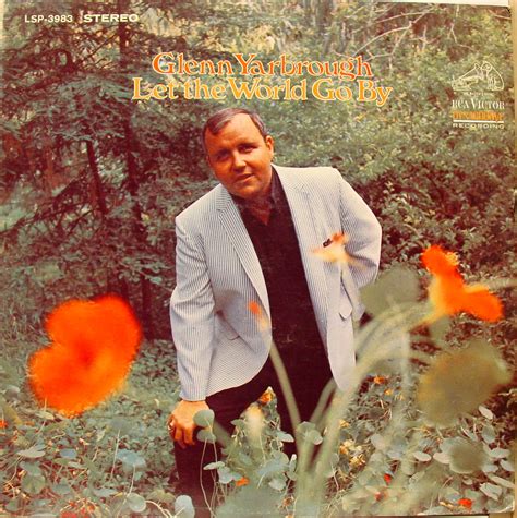 Let The World Go By Vinyl Glenn Yarbrough Lp 売り手： Sedona