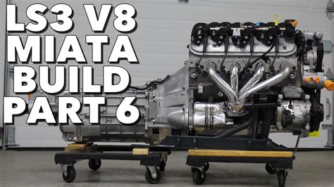 Ls3 V8 Miata Build Project Thunderbolt Part 6 Youtube
