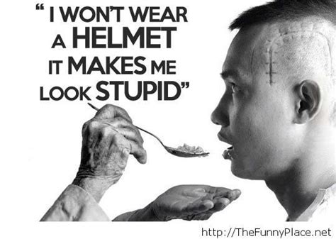 always wear your helmet thefunnyplace