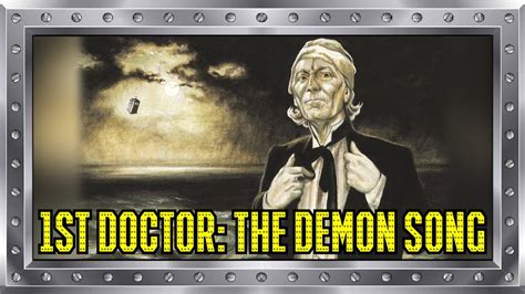 Doctor Who The First Doctor Adventures The Demon Song Big Finish