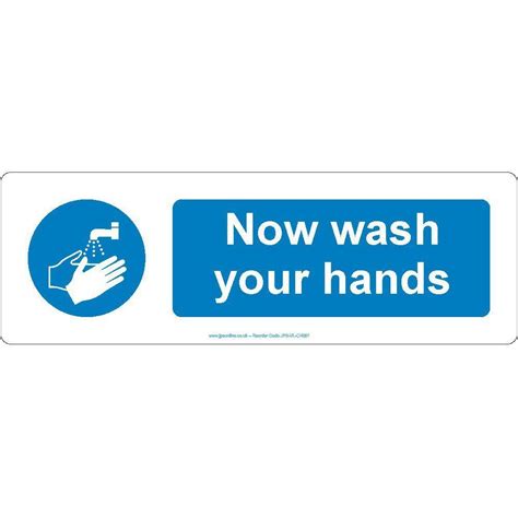 Now Wash Your Hands Sign Jps Online
