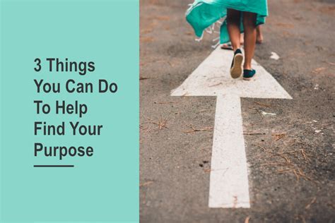 3 Things You Can Do To Help Find Your Purpose Wellness Printables