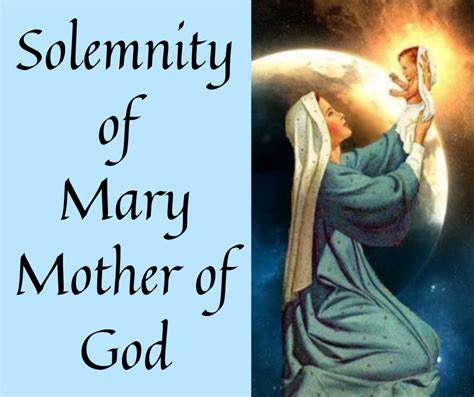 A Reflection On The Solemnity Of Mary Mother Of God