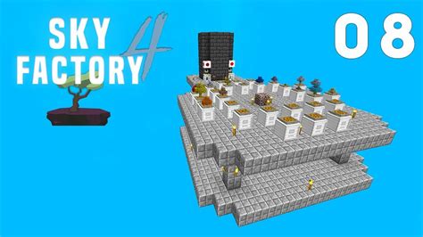 Sky Factory 4 Ep 8 Base Revamp Modded Minecraft 112 Youtube