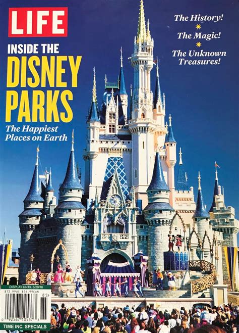 Life Inside The Disney Parks A Special Edition Of Life Magazine