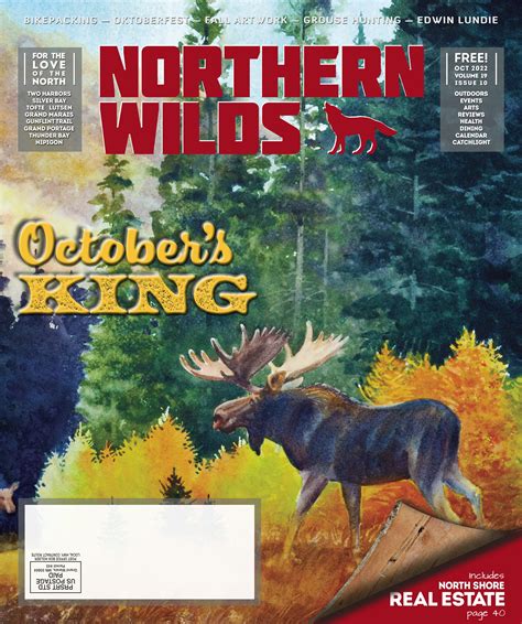 Northern Wilds October 2022 By Northern Wilds Magazine Issuu