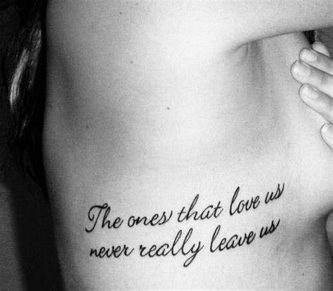Inspirerende Tekst The Ones That Love Us Never Really Leave Us