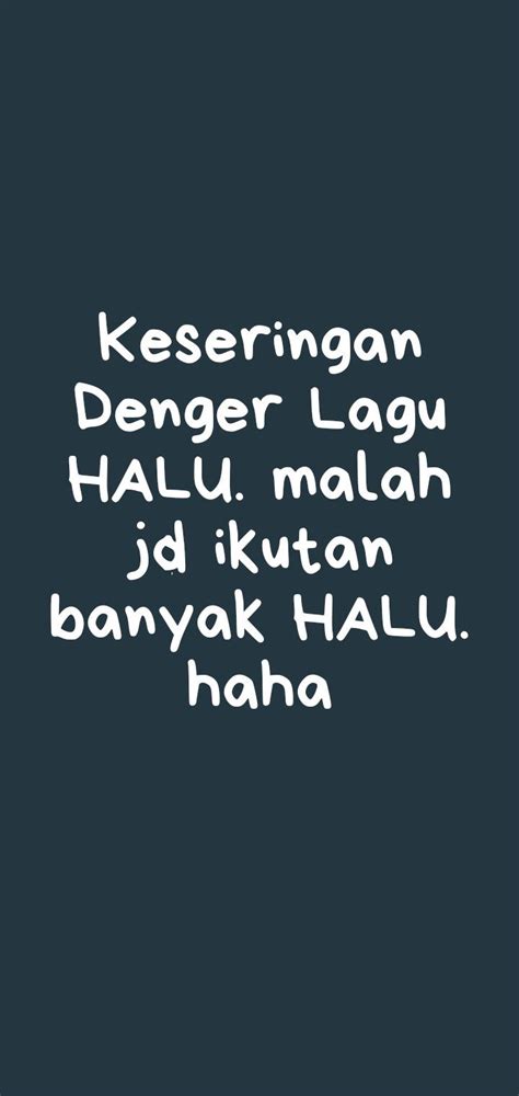 Pin oleh Novelasekarmaudi di Qoutes | Gambar lucu, Kutipan, Kutipan remaja