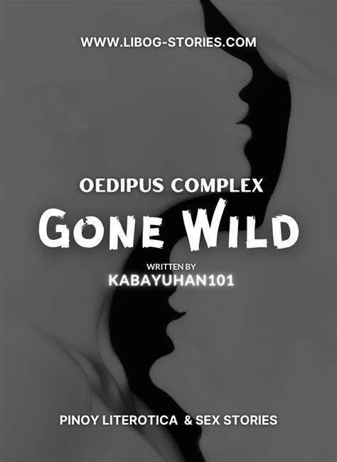 Read Oedipus Complex Gone Wild Part 6 Pinoy Sex Stories