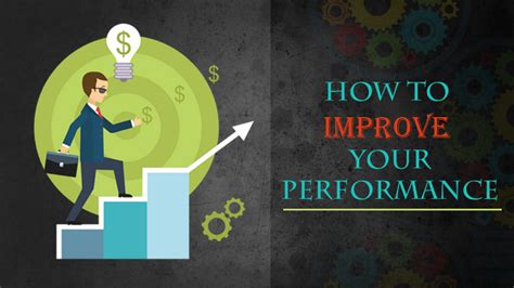 How To Improve Your Performance Blog