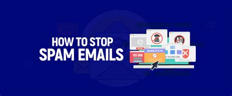What Is Spam And How To Stop Spam Emails