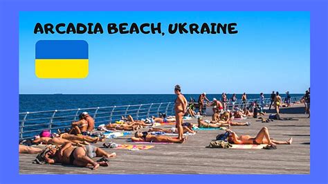 UKRAINE Beautiful ARCADIA Beach In Odessa YouTube
