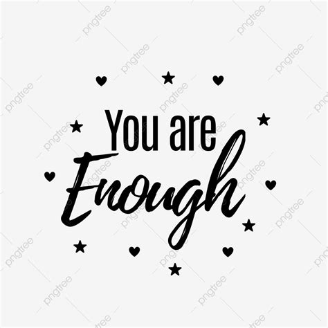 You Are Enough English Lettering You Are Enough English Local