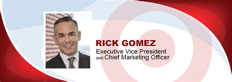 Target Names Rick Gomez Executive Vice President And Chief Marketing