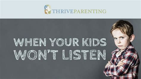 When Your Kids Wont Listen Thrive Parenting Week 5 Youtube