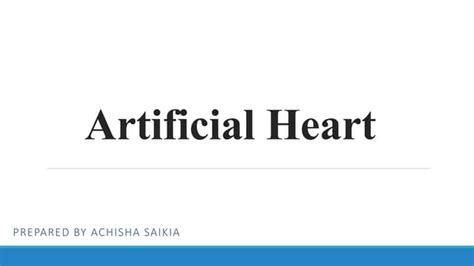 Artificial Heart Ppt