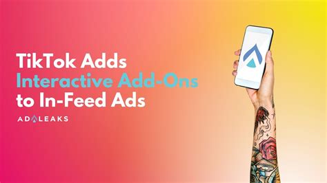 Tiktok Adds Interactive Add Ons To In Feed Ads Adleaks