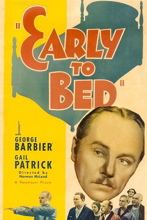 Early To Bed Pictures Rotten Tomatoes