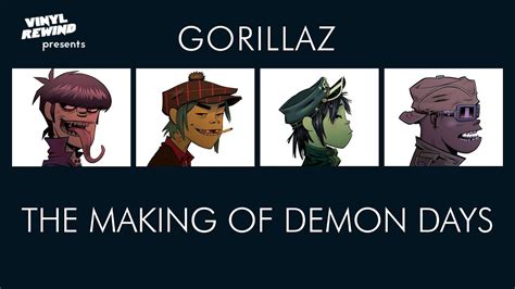 The Making Of Demon Days By The Gorillaz Vinyl Rewind Youtube