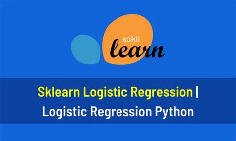 Sklearn Logistic Regression Logistic Regression Python Aihints