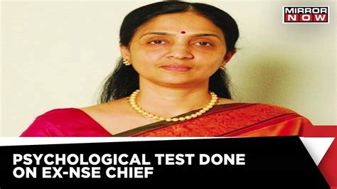 ex nse chief chitra ramkrishna s bail plea rejected psychological test done mirror now