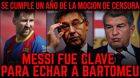 💣🎙 Messi Fue Clave Para Echar A Bartomeu Del BarÇa · Se Cumple 1 AÑo