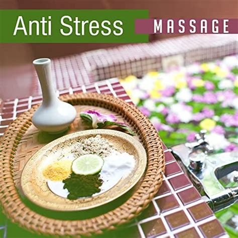 Anti Stress Massage Stress Relief Healing Music To Calm