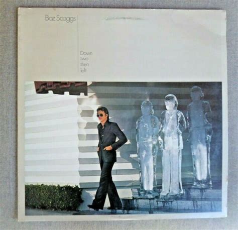 Boz Scaggs Down Two Then Left Lp Vinyl Columbia Records Stereo Jc 34729