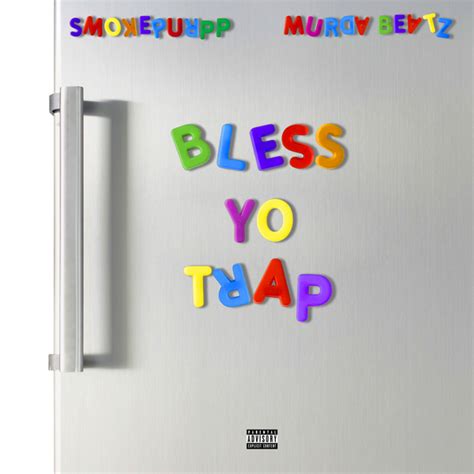 Smokepurpp And Murda Beatz Bless Yo Trap Deluxe Lyrics And Tracklist