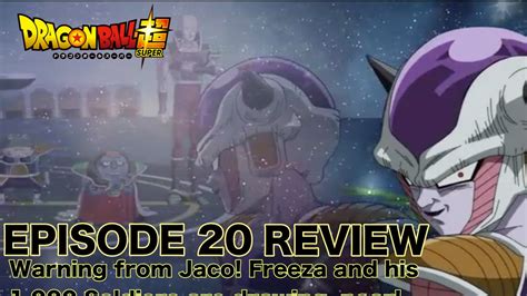 To hide a spoiler, format your comment as so: Dragon Ball Super Episode 20 Warning from Jaco! Review ...