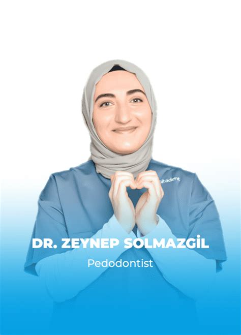 Dr Zeynep Solmazgİl Dental Group Hospitadent Diş Hastanesi