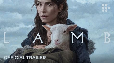 Lamb Official Trailer Exclusively On Mubi Youtube