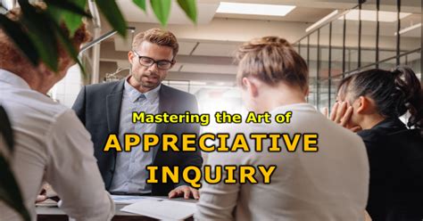 What Is Appreciative Inquiry