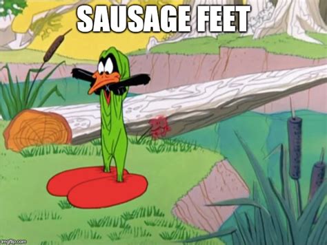 Sausage Feet Imgflip