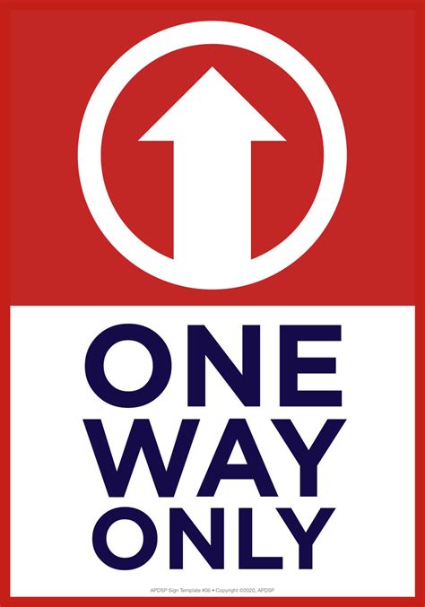 One Way Only Sign