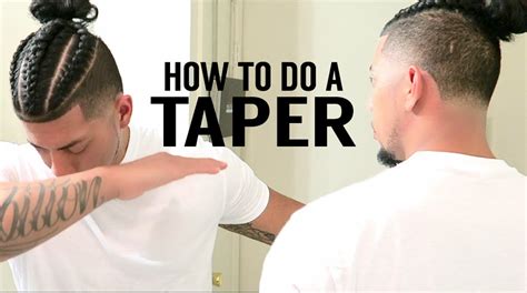 Check spelling or type a new query. 💈 SELF CUT | HOW TO DO A TAPER TUTORIAL | BRAIDED MAN BUN ...