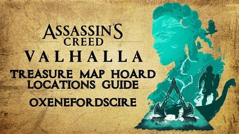 Assassin S Creed Valhalla OXENEFORDSCIRE Treasure Map Hoard