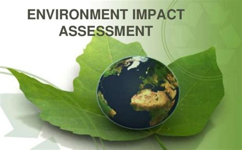 Very generally environmental aspects and impacts are the way that your organisation effects the environment. What is Environmental Impact Assessment? Understanding the ...