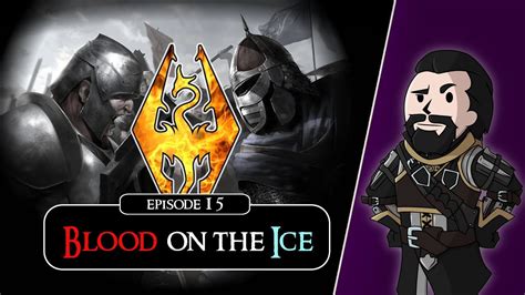 Blood on the ice guide online, article, story, explanation, suggestion, youtube. SKYRIM - Special Edition (Ch. 6) #15 : Blood on the Ice - YouTube